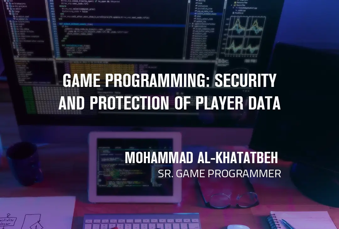 Game Programming: Security and Protection of Player Data